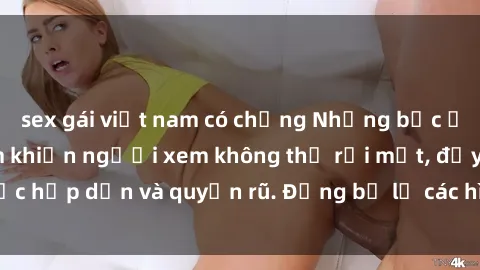 sex gái việt nam có chồng Những bức ảnh sexy tá gợi cảm khiến người xem không thể rời mắt, đầy sức hấp dẫn và quyến rũ. Đừng bỏ lỡ các hình ảnh nóng bỏng này!