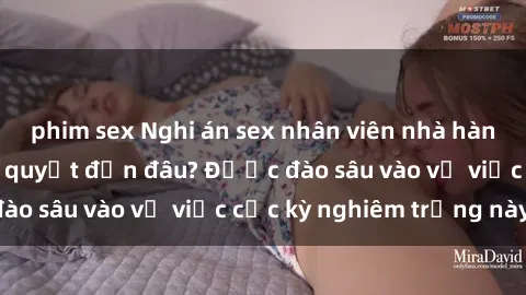 phim sex Nghi án sex nhân viên nhà hàng: Hậu quả và hậu quyết đến đâu? Được đào sâu vào vụ việc cực kỳ nghiêm trọng này.